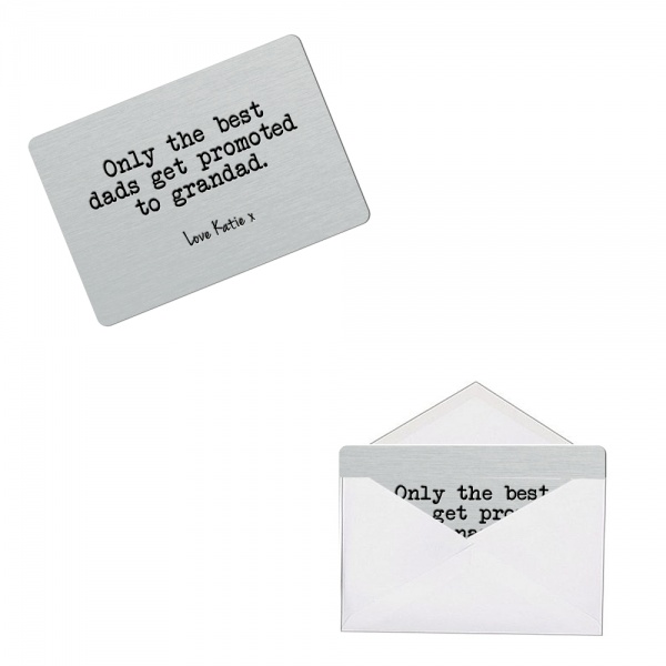 Personalised Only The Best Dads Get Promoted To Grandad Metal Wallet Card